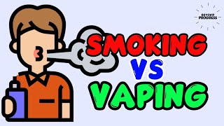 Is Vaping Better Than Smoking Vaping VS Smoking [upl. by Julia]