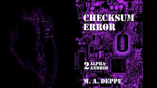 Deppe Checksum Error Book Trailer [upl. by Eiramenna]