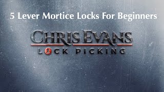 5 Lever Mortice Locks For Beginners [upl. by Koffman]