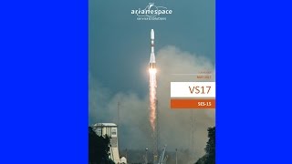 Arianespace Soyuz VS17 Launching SES15 Communications Satellite Launch  Mirror And Discussion [upl. by Eresed]