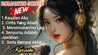 🎵 Lagu Pop Indonesia Terbaru 2024 💝 Lagu Romantis Terbaru 2024 Karaoke [upl. by Sherwood]