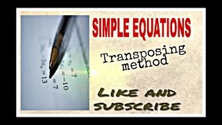 Transposing Technique  transposing method in maths  How to solve equations class 7 maths [upl. by Nosyaj]