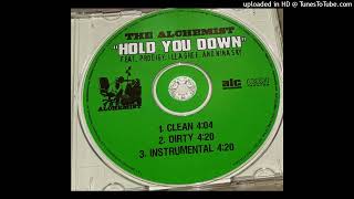 hold you down alchemist remix [upl. by Hayyikaz227]