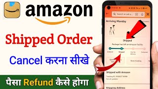 Amazon shipped order cancel kaise kare  How to cancel shipped order in Amazon  Amazon order cancel [upl. by Alimrahs252]