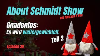 Episode 30  Gnadenlos Es wird weitergewichtelt [upl. by Coop]