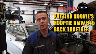 CAR NINJA The Failed BMW Project Donor Car 645 Goes Back Together [upl. by Tandie211]