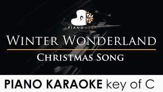 Winter Wonderland  in the key of C  Christmas Song Piano Karaoke Instrumental [upl. by Gordie]