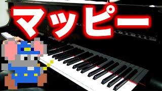 マッピー Mappy on piano [upl. by Eymaj420]