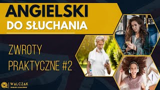 Angielski do słuchania  Zwroty praktyczne 2 [upl. by Akerboom]