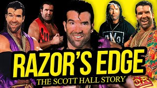 RAZORS EDGE  The Scott Hall Story Full Career Documentary [upl. by Stearn291]