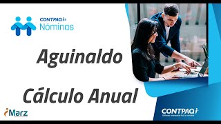 Cálculo de aguinaldo y cierre anual en CONTPAQi Nóminas por iMARZ [upl. by Kcirdle279]