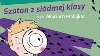 ㋡ ㋡ ㋡ Szatan Z Siódmej Klasy  Audiobook  Kornel Makuszyński [upl. by Jedlicka765]