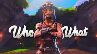 quotWho Whatquot Fortnite Montage [upl. by Ajat931]