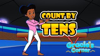 Count by Tens  Skip Counting with Gracie’s Corner  Nursery Rhymes  Kids Songs [upl. by Lim]