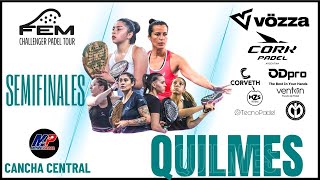 SEMIFINALES  4ta Etapa FEM Challenger Padel Tour  Quilmes [upl. by Mariette360]