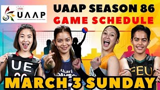 UAAP SCHEDULE MARCH 3 2024  UAAP SEASON 86 VOLLEYBALL [upl. by Nilesoy]