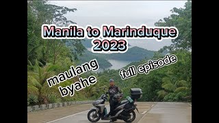 Manila to Marinduque 2023 maulang byahe full episode long ride [upl. by Amehsat992]