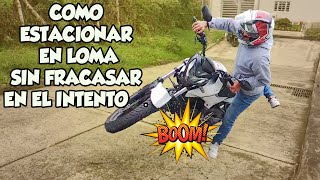 Como estacionar subir y girar una moto en pendiente o loma  en 5 minutos [upl. by Jeb88]