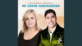 Wi Zayak Ghayaskhan [upl. by Rintoul]