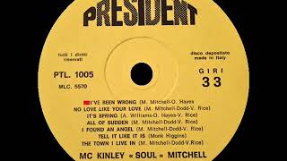 McKinley Mitchell  Ive Been Wrong  PRESIDENT LP 1005 [upl. by Janerich988]