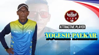 YOGESH PALKAR  ATTRACTIVE PLAYER  40  SHREE GANESH CHASHAK 2022 [upl. by Dlareme186]