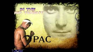 2Pac  In The Air Tonight Ft Phil Collins [upl. by Themis775]