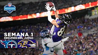 RAVENS vs TITANS  Resumen NFL  Semana 1 Pretemporada 11 Ago 2022 [upl. by Newo]