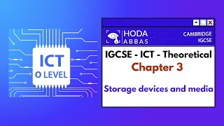 Cambridge  IGCSE  ICT  Chapter 3  Storage devices and media [upl. by Myers783]