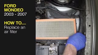 How to Replace the air filter on a Ford Mondeo 2003 to 2007 [upl. by Anaizit]