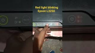 Epson l3250 red light blinking problem epson printer viral shorts [upl. by Sirronal850]