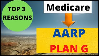 TOP 3 Reasons to Choose AARP Medicare Plan G [upl. by Alfonso]