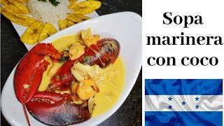 Receta sopa de MARISCOS 🇭🇳 al estilo hondureño 😁 la mejor sopa de Marinera del mundo [upl. by Eannyl]