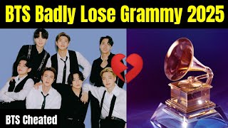 BTS Badly Lose Grammy 2025 😭  BTS Cheated By Grammy [upl. by Neiviv5]