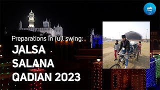 Jalsa Salana Qadian 2023 Preparations in Full Swing [upl. by Eatnoj]