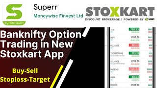 Stoxkart Superr App Banknifty Option Trading Stoploss Target in Hindi [upl. by Yanel479]