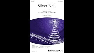 Silver Bells SATB Choir  Arranged by Mark Hayes [upl. by Pearlstein]