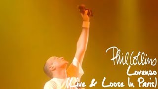 Phil Collins  Lorenzo Live And Loose In Paris [upl. by Gaal]