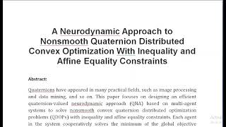 A Neurodynamic Approach to Nonsmooth Quaternion Distributed Convex Optimization With Inequality and [upl. by Putscher120]