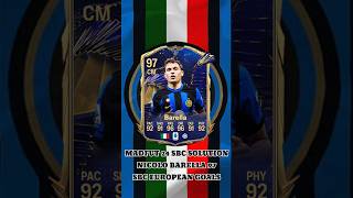 Nicolo Barella 97 Sbc European Goals  Madfut 24 Sbc Solution shorts shortsvideo madfut24 fifa24 [upl. by Basham124]