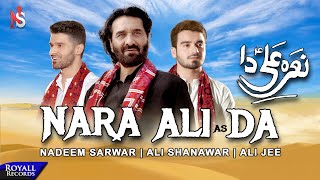 Nara Ali Da  Nadeem Sarwar Ali Shanawar Ali Jee  20211442 [upl. by Yleoj]