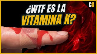 La Vitamina K ¿Como EVITA que te DESANGRES  Función y Deficiencia de la Vitamina K explicadas [upl. by Nahtanod]