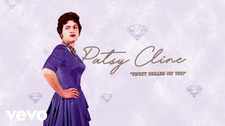 Patsy Cline  Sweet Dreams Of You Audio [upl. by Samella]