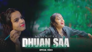 Dhuan Saa  Mahek Gupta  Latest Hits Hindi Song 2024  Mahek Gupta [upl. by Hakaber]