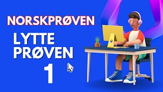 Norskprøven A2B1  Lytteprøven  Øvelse 1 [upl. by Nallaf]