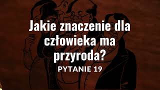 Jakie znaczenie dla człowieka ma przyroda  Ballady Pytanie nr 19  matura ustna 2025 [upl. by Byrne]