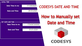 Codesys How To Manually Set Date and Time  Codesys Set PLC Date and Time from Visualization [upl. by Direj]