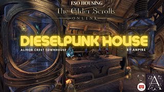 Dieselpunk House ESO HOUSING [upl. by Euphemiah]