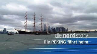 Die Nordstory  Die PEKING fährt heim  NDRDoku [upl. by Hjerpe]