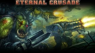 Eternal Crusade update DEM ORK BOYZ IS ERE [upl. by Corby656]