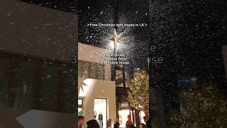 Free Christmas 🎄 light shows ✨ in 📍Los Angeles thegrove rodeodrive christmas twinklinglights [upl. by Rosdniw]